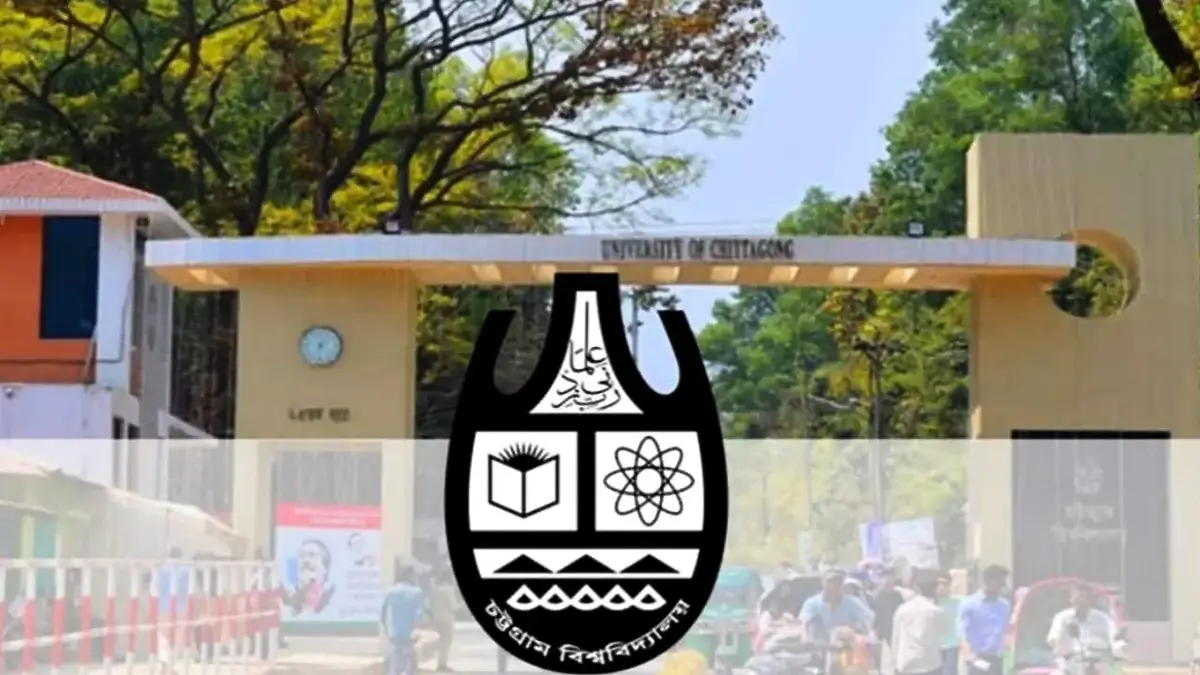 চবির ২০২৬-২৭ শিক্ষাবর্ষের ভর্তি পরীক্ষার সম্ভাব্য সূচি প্রকাশ